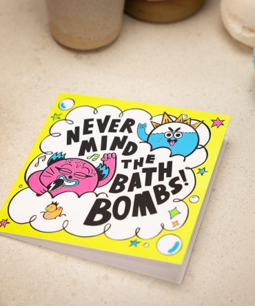 Never Mind the Bath Bombs
